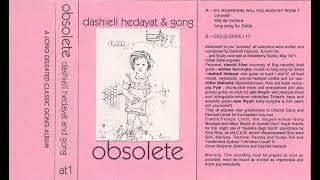 Dashiell Hedayat & Gong - Obsolete (1971)  - Full Album.