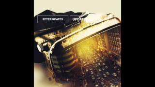 Peter Keates - Update
