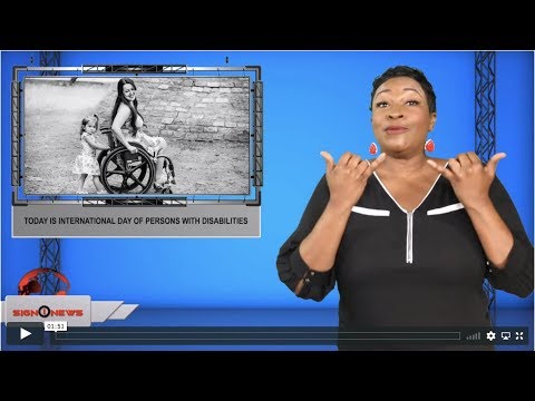 Today is International Day of Persons with Disabilities (ASL - 12.3.19)
