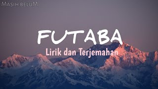 FUTABA - Aimyon | Lirik dan Terjemahan
