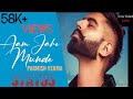 Aam Jehe Munde Parmish Verma Song WhatsApp Status Parmish Verma Aam Jehe Munde Song Status