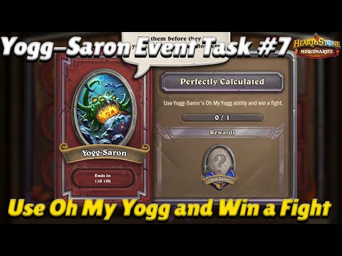 Yogg-Saron Event Task #7! Use Oh My Yogg and Win a Fight - Hearthstone Mercenaries Event Guide