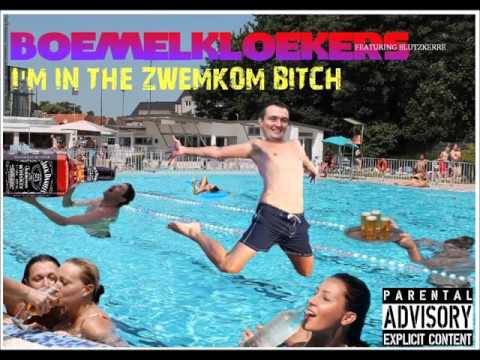 Boemelkloekers ft. BlutZkerre - I'm in the Zwemkom B**** (2015)