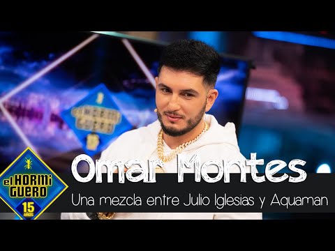 Omar Montes: "Ahora me he convertido en una mezcla de Julio Iglesias y Aquaman" - El Hormiguero