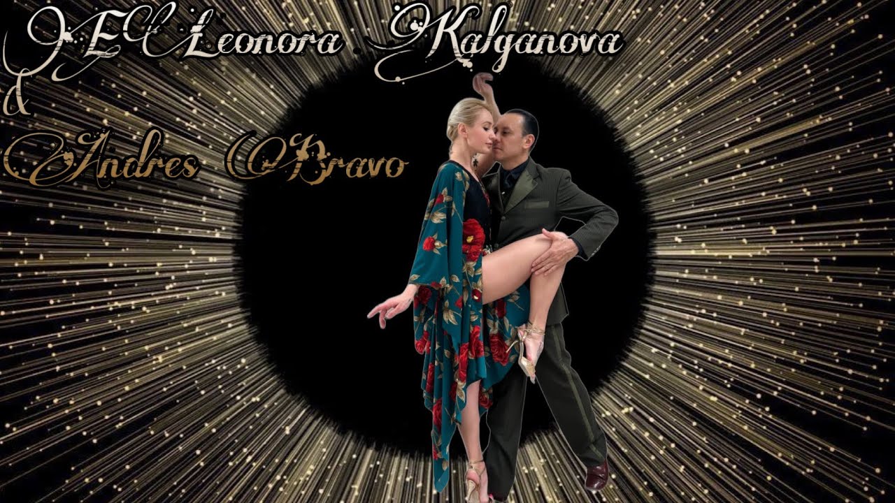 ELeonora Kalganova & Andres Bravo 1/4