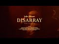 Julie Ellinor - Disarray (Live Session)