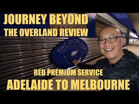 Train Review: The Overland | Red Premium Service | Adelaide-Melbourne