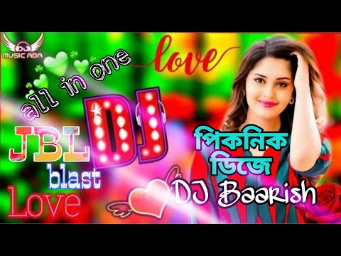 Hard bass all in one dj baarish jbl blast song new picnic dj  #djbarish