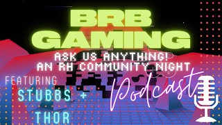 Ask Us Anything! An RH Community Night | RH Podcast (7/7/21) S1 E28