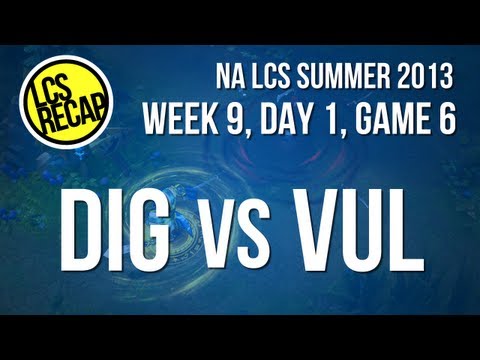 LCS Recap: DIG vs VUL - (Super) Week 9, Game 6 (NA Summer 2013)