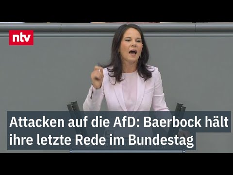 Attacken auf die AfD: Annalena Baerbock hält ihre letzte Rede im Bundestag - Standing Ovations
