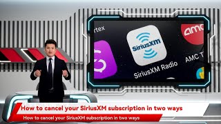 How to cancel your SiriusXM subscription in two ways