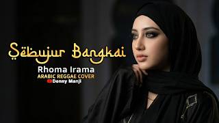 Download lagu Sebujur Bangkai - Rhoma Irama (Arabic Reggae Cover) | Merinding Tapi Bikin Asyik! 🐪💀 mp3