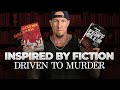 8 Books That Actually Led To Real World Killings