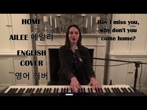 [ENGLISH COVER] Home - Ailee (에일리) - Emily Dimes 영어 커버 Video