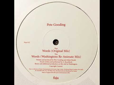 Pete Gooding ‎– Words (Original Mix)