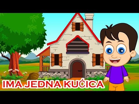 Ima jedna kućica - Dječje pjesmice