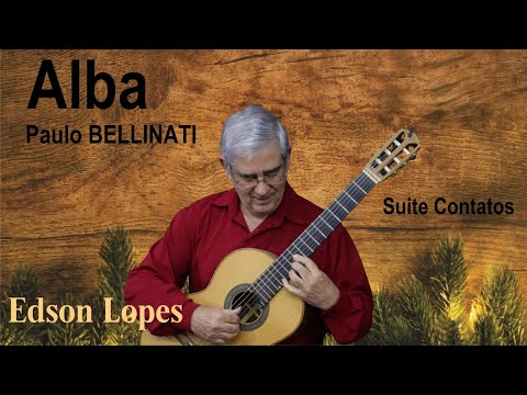 Alba by Paulo Bellinati, performed by Edson Lopes