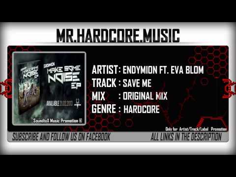 Endymion ft. Eva Blom - Save Me [HD]