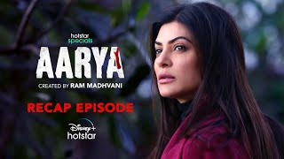Aarya Recap  Hotstar Specials Aarya Season 3  Sush