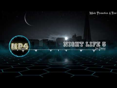 Night Life five with the aid of Jan Chmelar - [Electro Music]