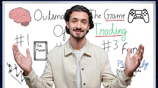 How To Outsmart The Game of Trading