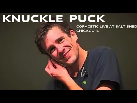 [JSYL] Knuckle Puck Copacetic Full Show 4K Live at The Salt Shed in Chicago, IIllinois