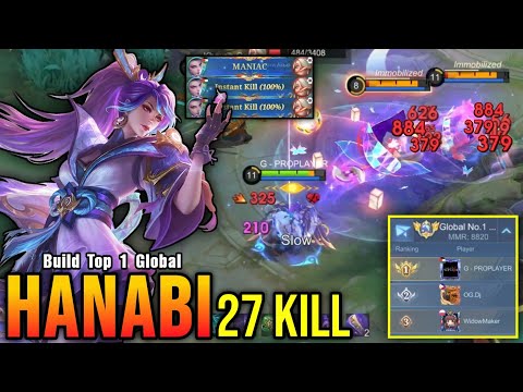 27 Kills + MANIAC!! Finally I Reach Top 1 Global Hanabi ~ MLBB