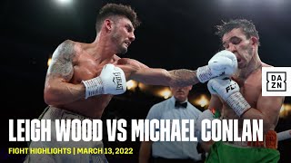 FIGHT HIGHLIGHTS | Leigh Wood vs Michael Conlan