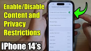 iPhone 14/14 Pro Max: How to Enable/Disable Content & Privacy Restrictions