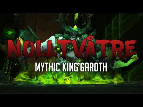 NollTvåTre vs Kin'garoth MYTHIC - Rogue POV