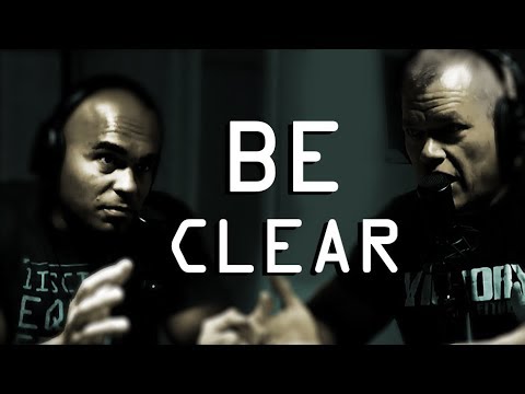 Be Clear in Your Mind in What You Intend to Achieve - Jocko Willink and Echo Charles