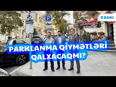Küçədə parkinq niyə ödənişli oldu? Son 2 ilin nəticələri