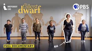 Why I Started Questioning My Dwarfism | Independent Lens Documentary | The Tallest Dwarf