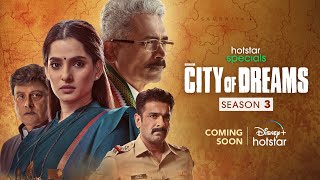 City Of Dreams Season 3
