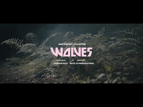 Mad Hatter's Daughter | Wolves