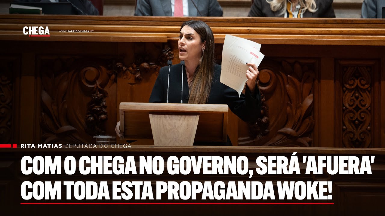 Com o CHEGA no Governo, será 'afuera' com toda esta propaganda WOKE!