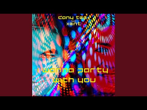 I Wanna Party with You