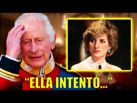 JUST AHORA: El rey Carlos descubre el último secreto de Diana: lo cambia todo