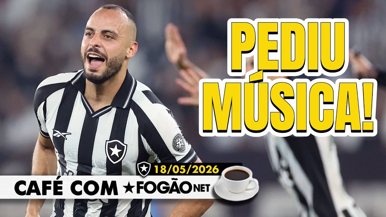 LIVE CAFÉ COM FOGÃONET | Arthur Cabral dá show e Botafogo vence; Danilo pede para não jogar