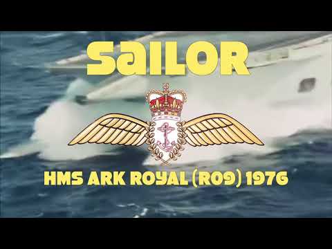 SAILOR REMASTERED -- HMS ARK ROYAL R09 -- 1976