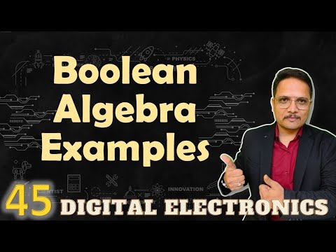Boolean Algebra Solved Examples Part 3 Video Lecture - Crash Course for ...