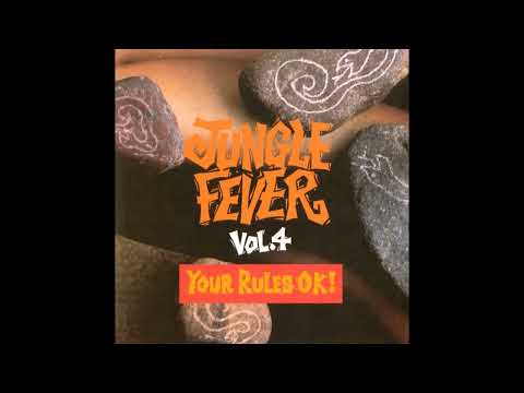 Various - Jungle Fever Vol. 4: Your Rules OK! (1995)