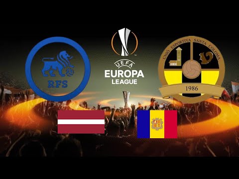 RFS Rigas Futbola Skola Riga 7-0 UE Unió Esportiva Santa Coloma Andorra la Vella