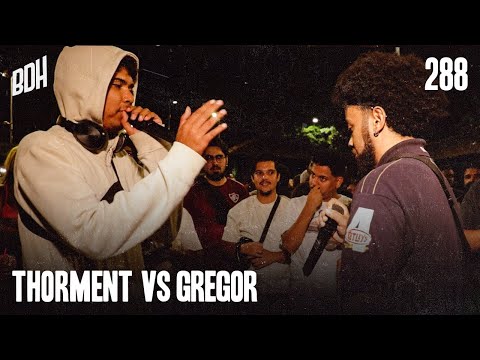 THORMENT X GREGOR - 2° FASE - BDH288