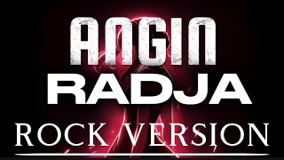 Download lagu ANGIN - RADJA | ROCK VERSION | COVER WANITA mp3