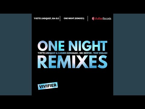 One Night (Yvette Lindquist & Carmen Gonzalez Remix)