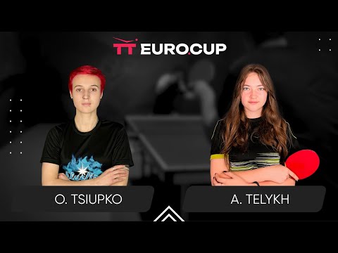 10:45 Oleksandra Tsiupko - Anastasiia Telykh 15.06.2024 TT Euro.Cup Women Ukraine Star. TABLE 3