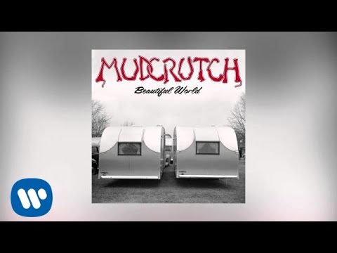 Beautiful World - Mudcrutch