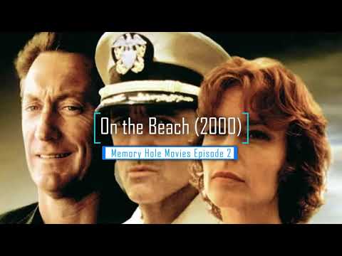 On the Beach (2000) | Memory Hole Movies